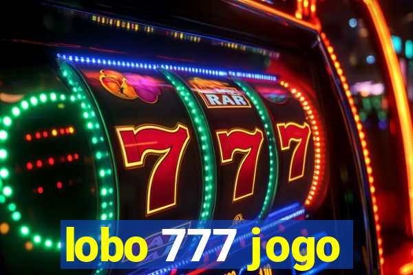 lobo 777 jogo